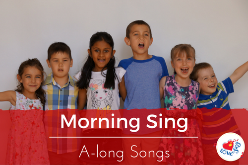 Morning Sing A-Longs