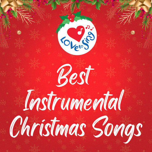 Best Instrumental Christmas Songs