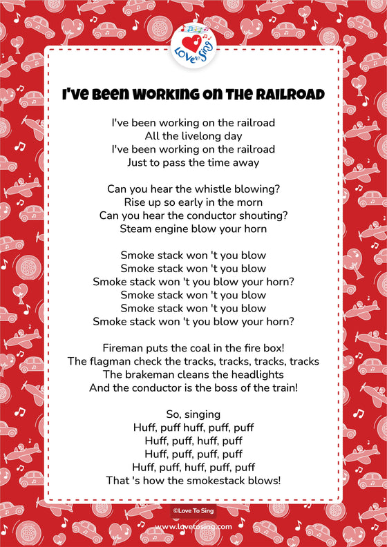 I've Been Working On The Railroad