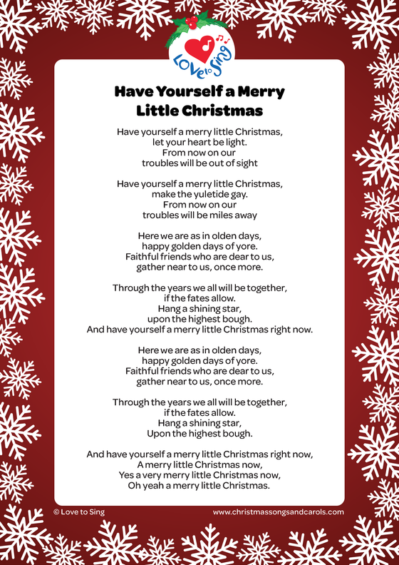 Christmas song Have Yourself a Merry Little Christmas Lyrics | Love to Sing