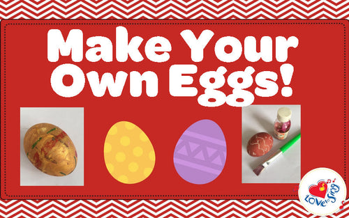 Make Your Own Easter Eggs