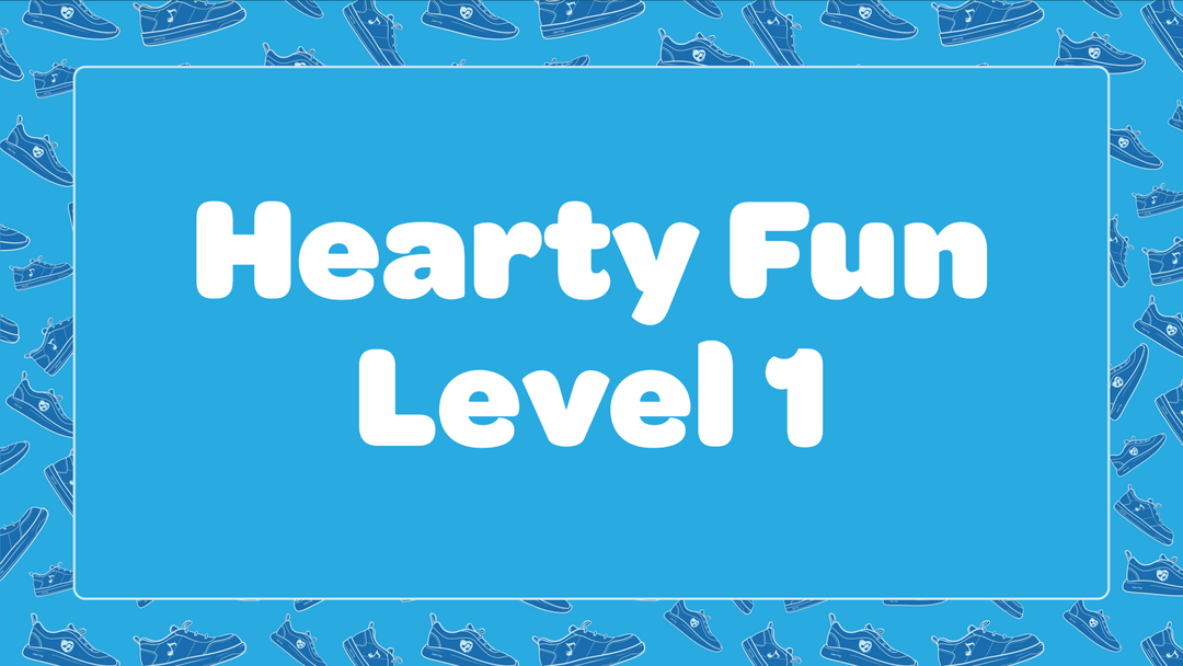 Hearty Fun Level 1