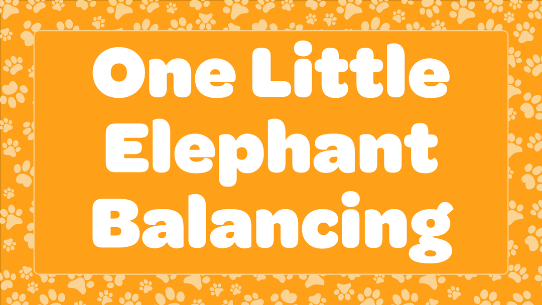 One Little Elephant Balancing