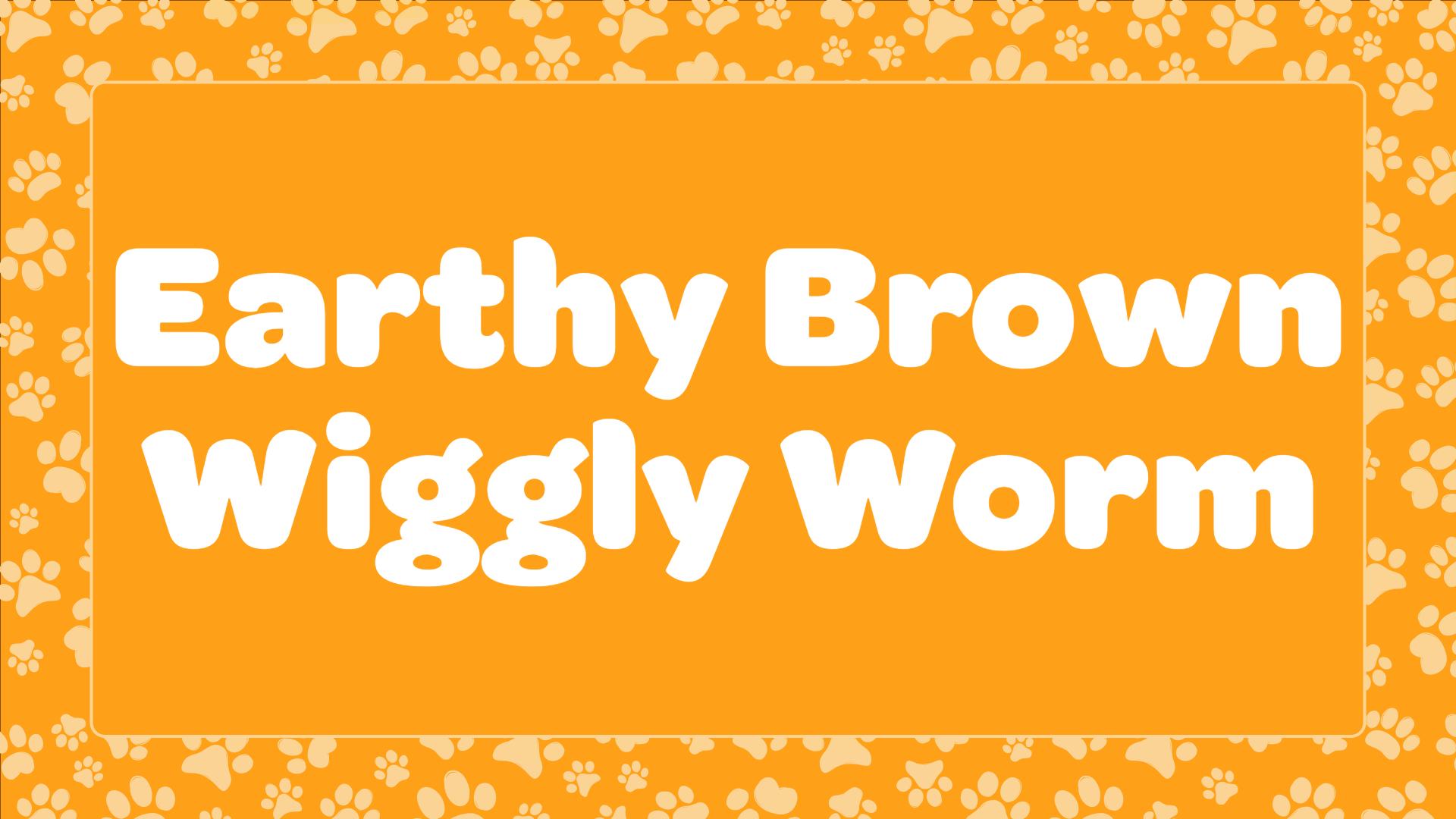 Earthy Brown Wiggly Worm