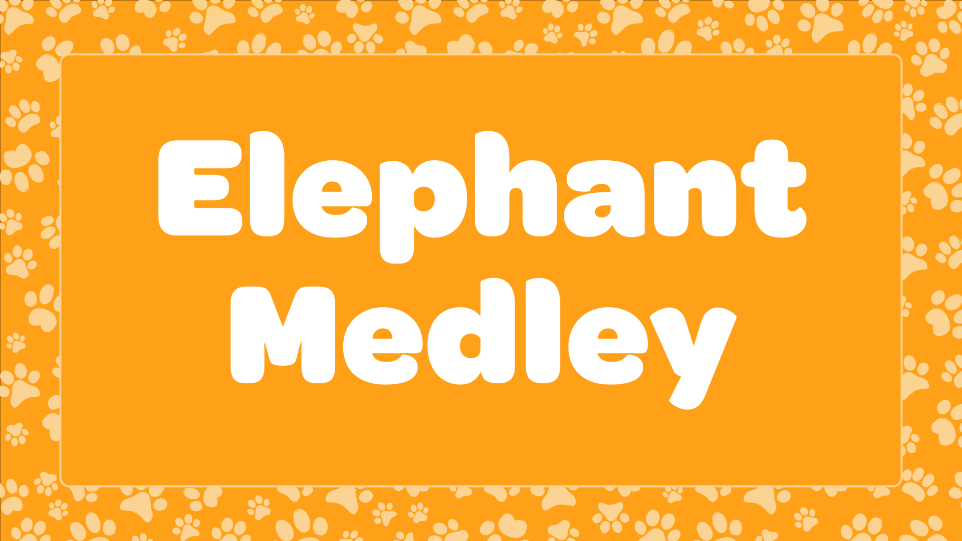 Elephant Medley