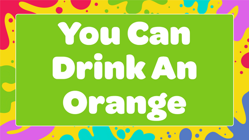 Kids Color Song You Can Drink An Orange  Lyrics |Love to Sing