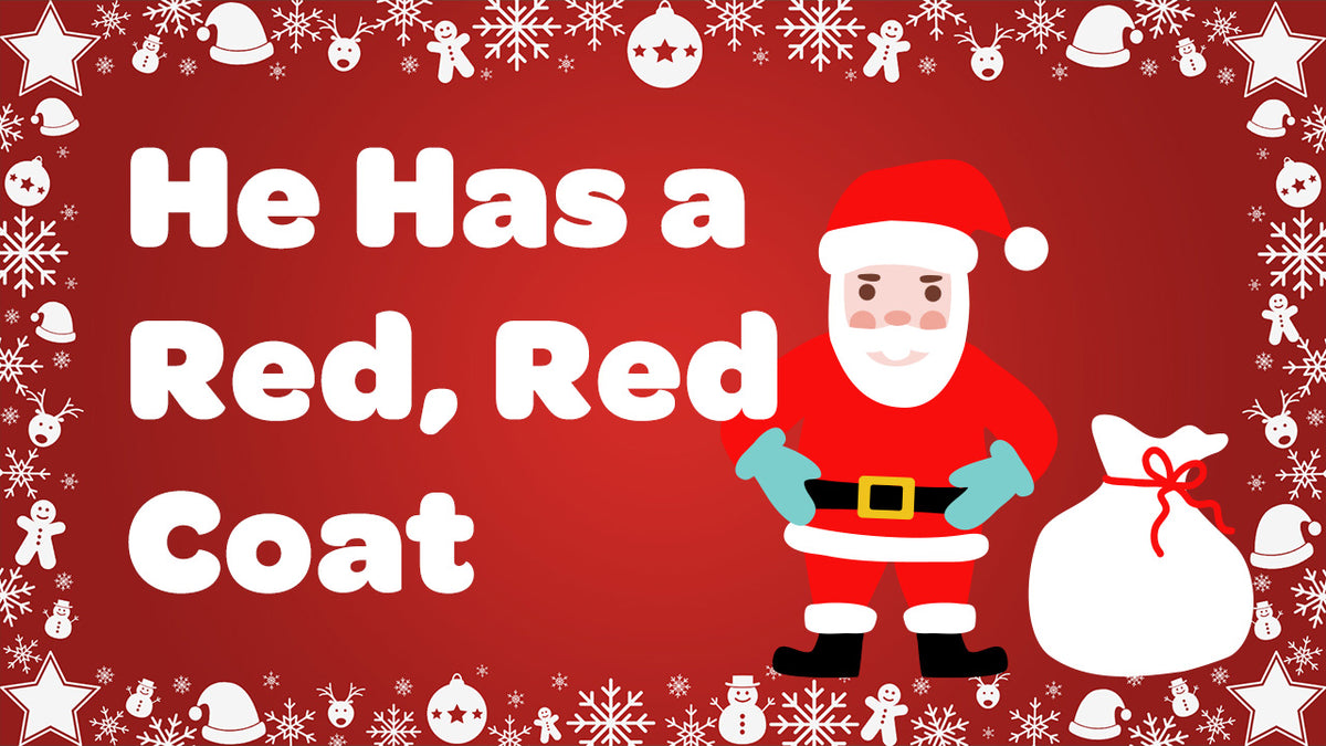 Santa He Has a Red Red Coat with Lyrics Video Song Download