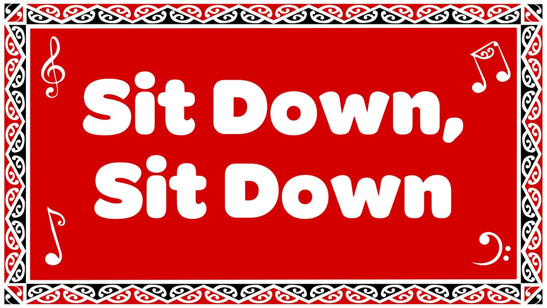 Sit Down, Sit Down