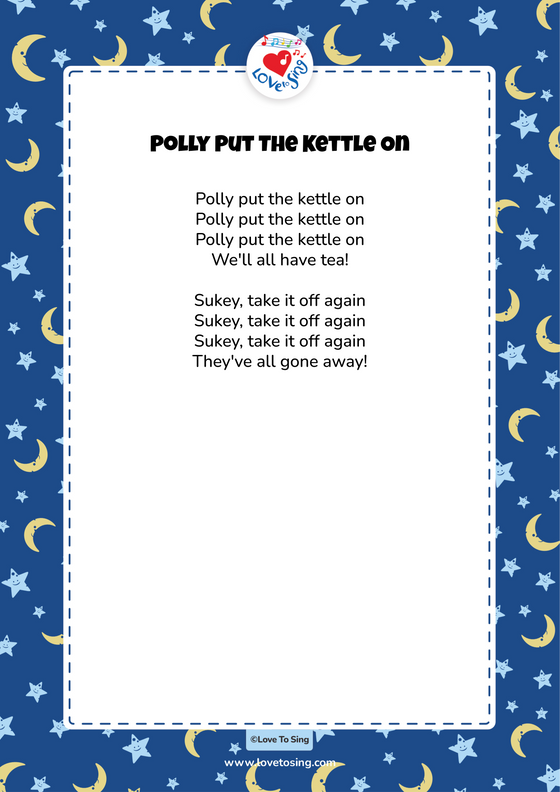 Polly Put The Kettle On