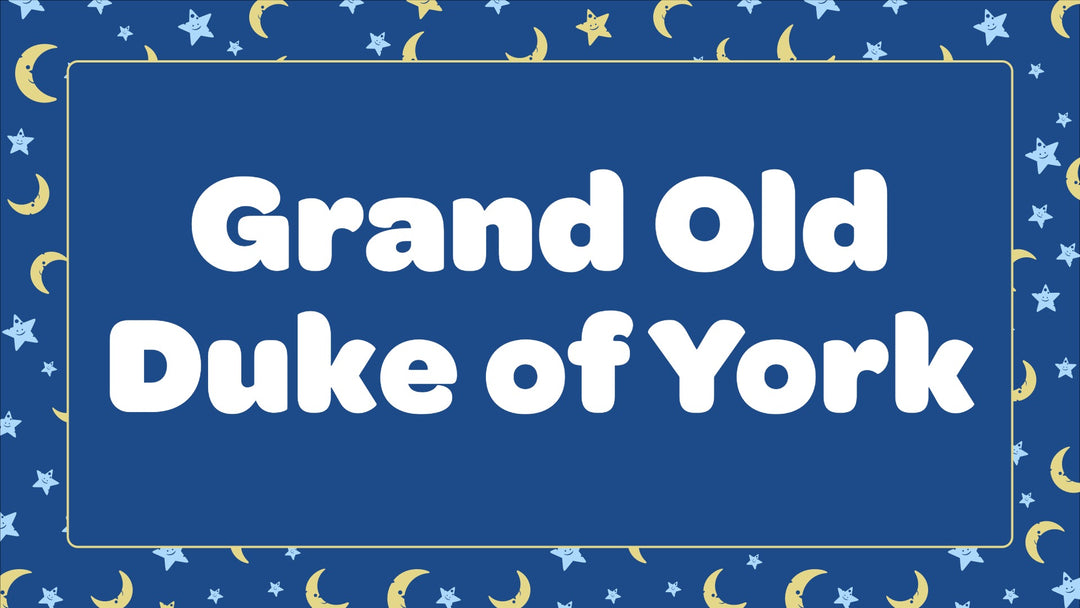 Grand Old Duke of York