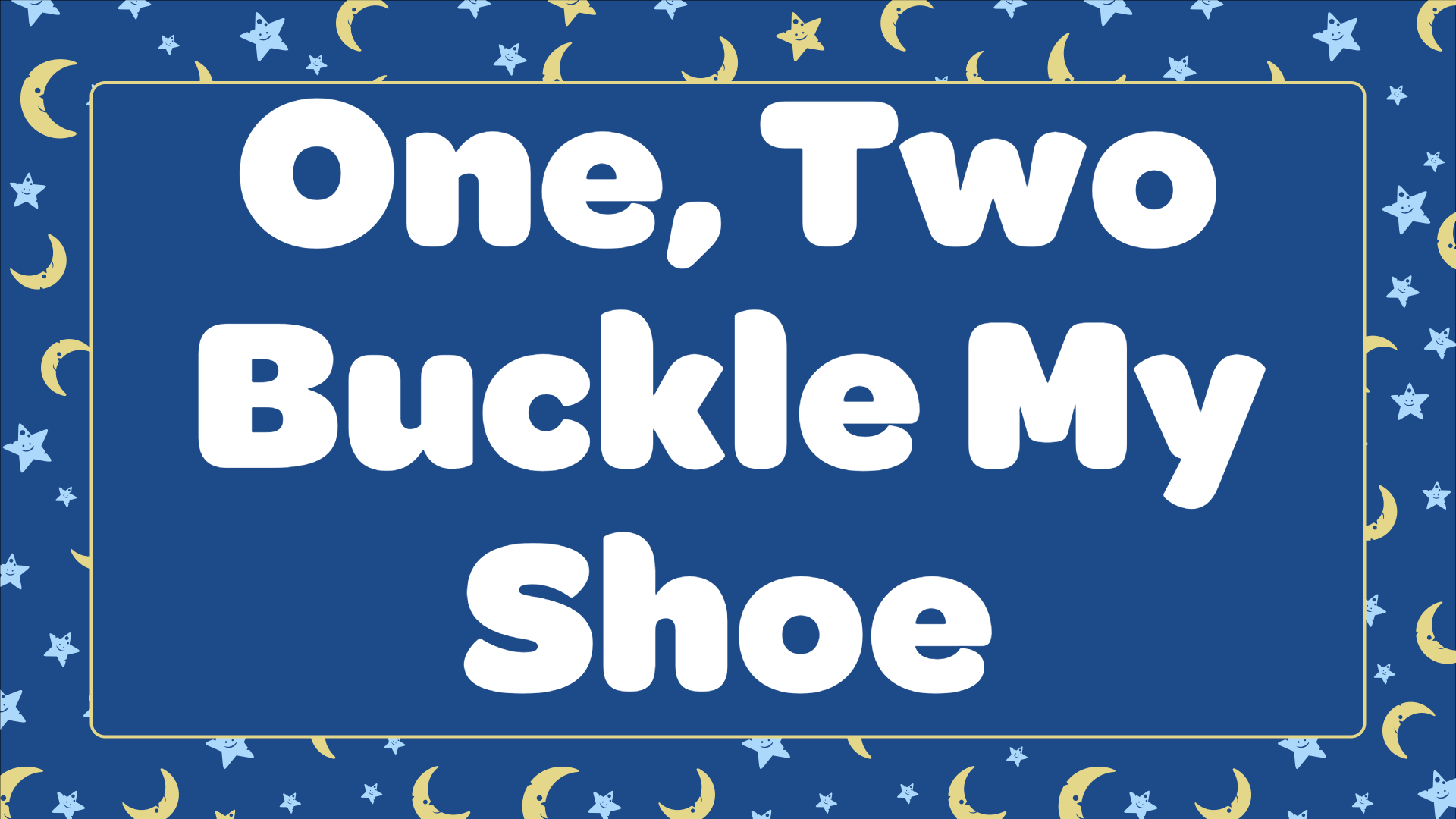 One Two, Buckle My Shoe