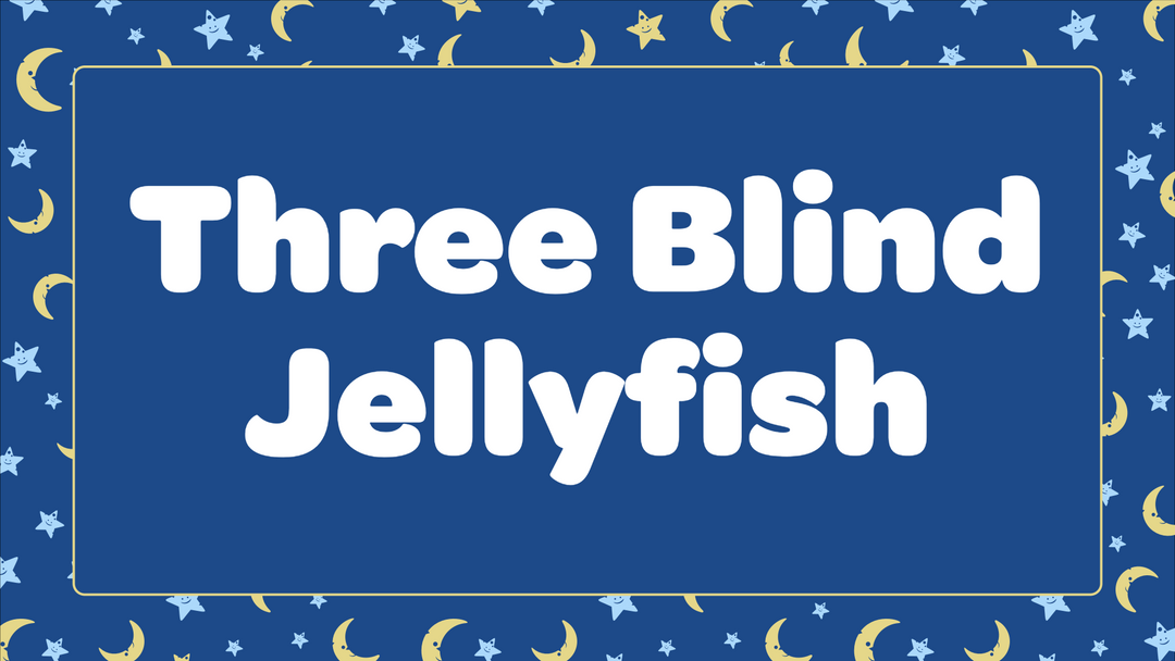 Three Blind Jellyfish
