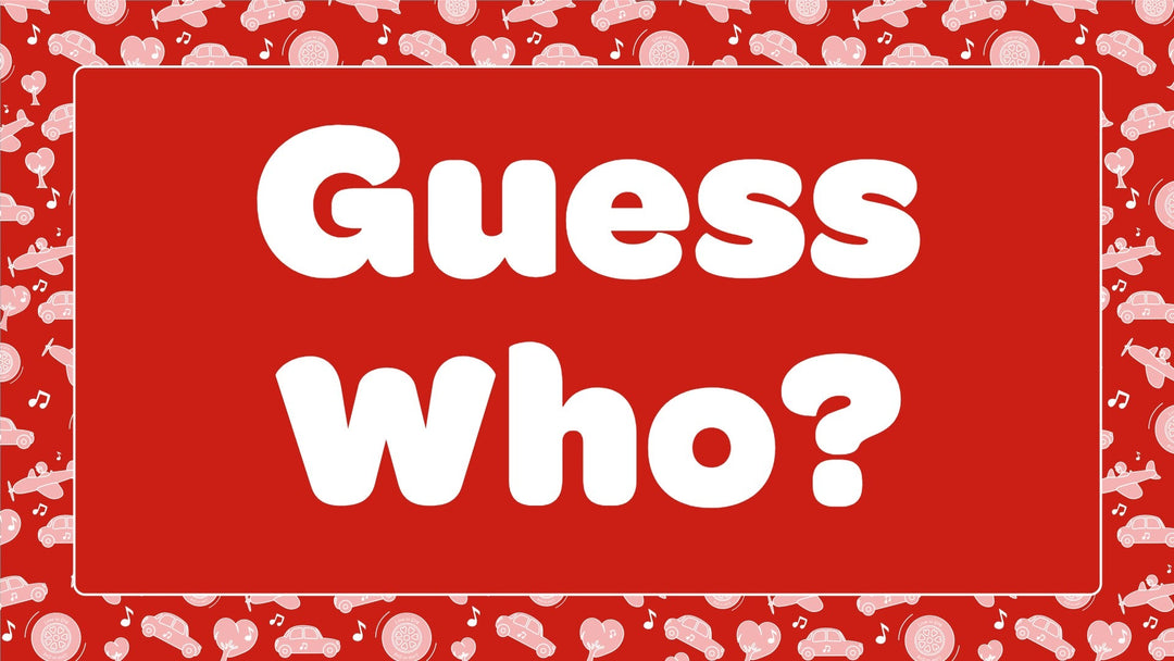 Guess Who?