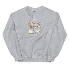 Jingle All the Way Unisex Sweatshirt