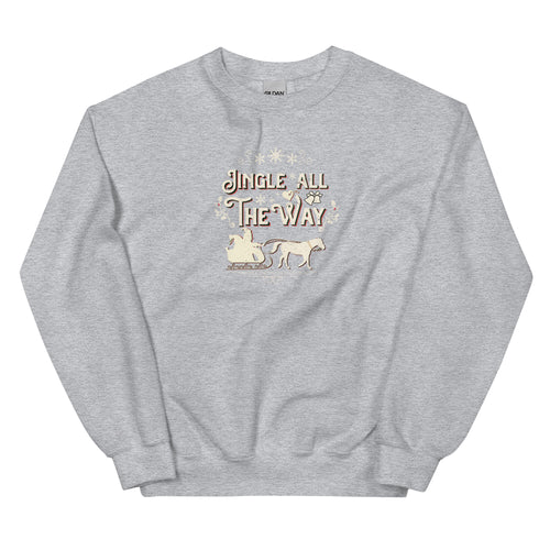 Jingle All the Way Unisex Sweatshirt