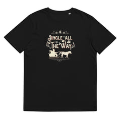 Jingle All the Way Unisex Organic Cotton T-shirt