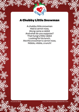 Christmas song - A Chubby Little Snowman Lyrics Printable PDF Download |  Love to Sing