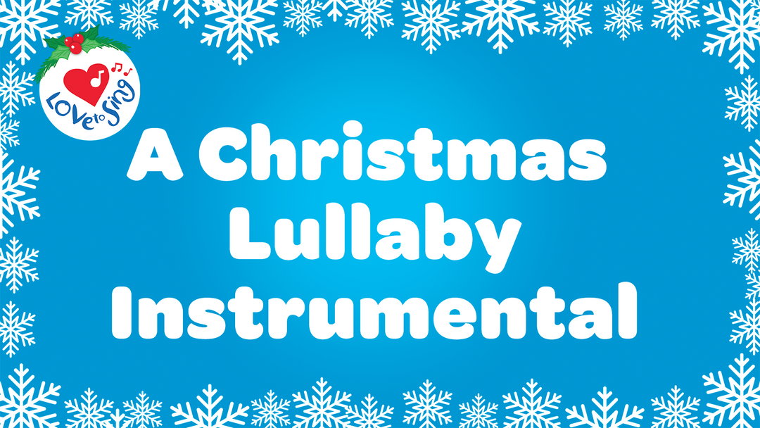 A Christmas Lullaby Instrumental