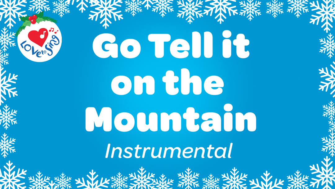 Go Tell it on the Mountain Instrumental