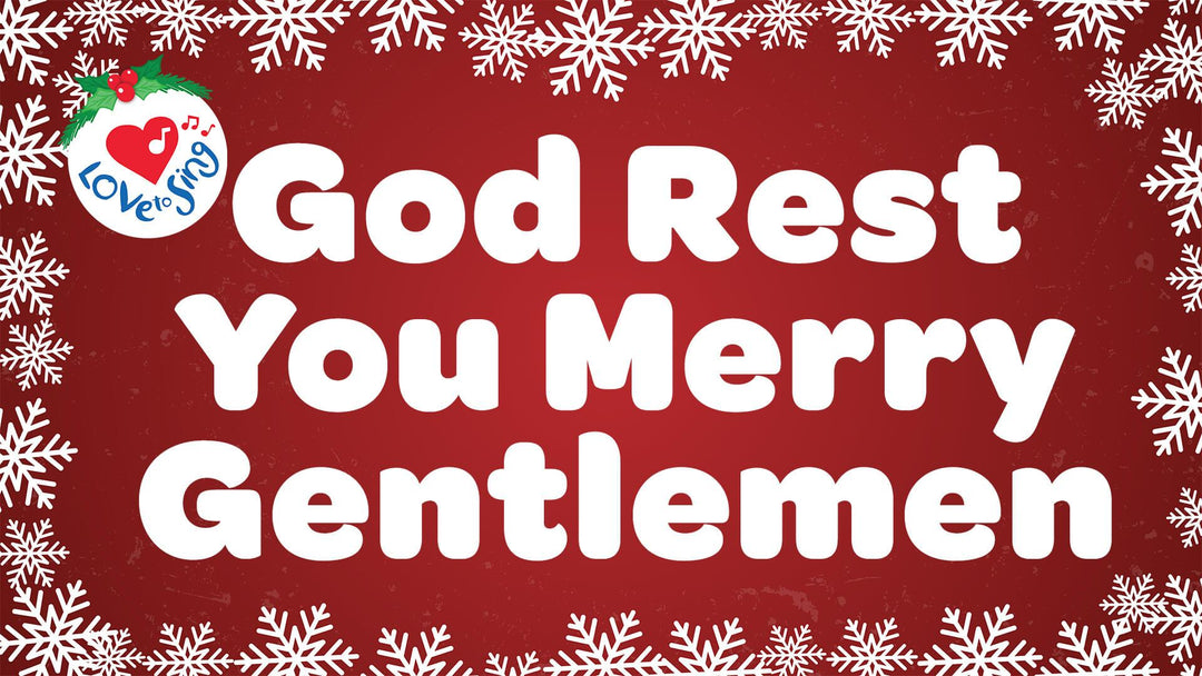 God Rest You Merry Gentlemen
