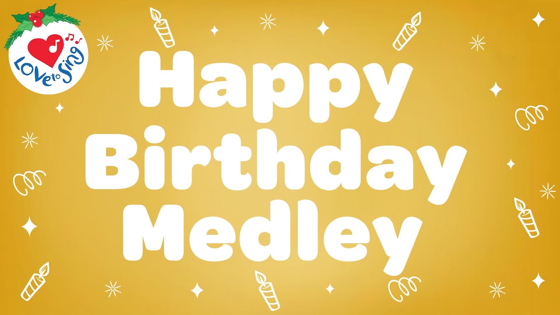 Happy Birthday Medley