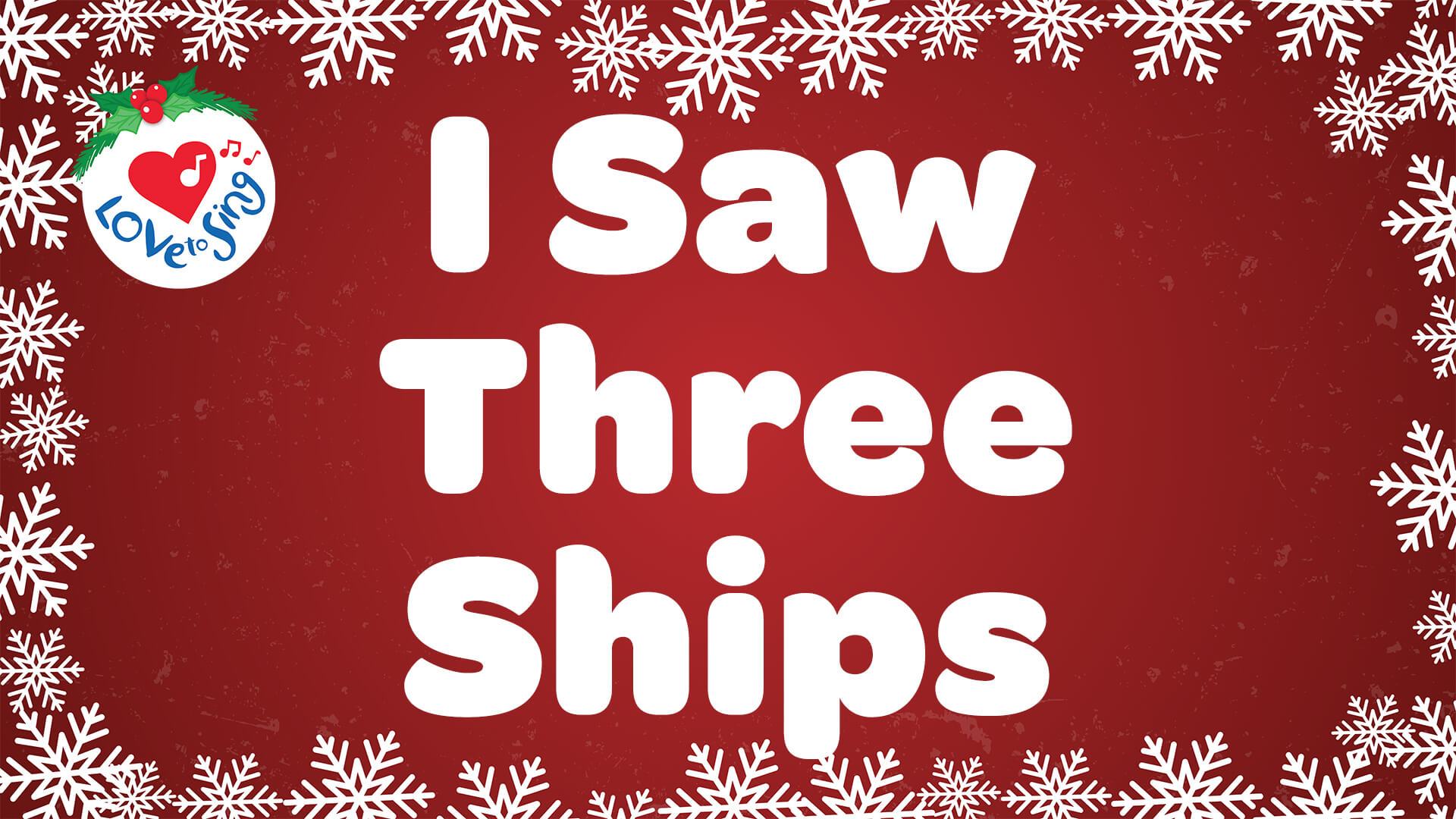 I Saw Three Ships
