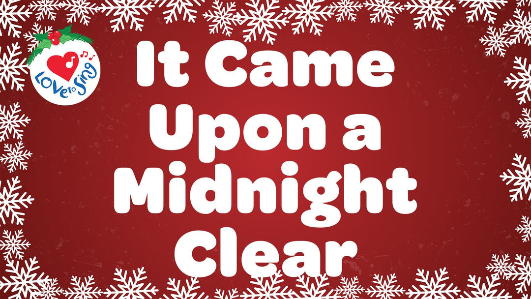 It Came Upon a Midnight Clear