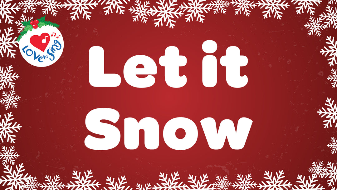 Let it Snow