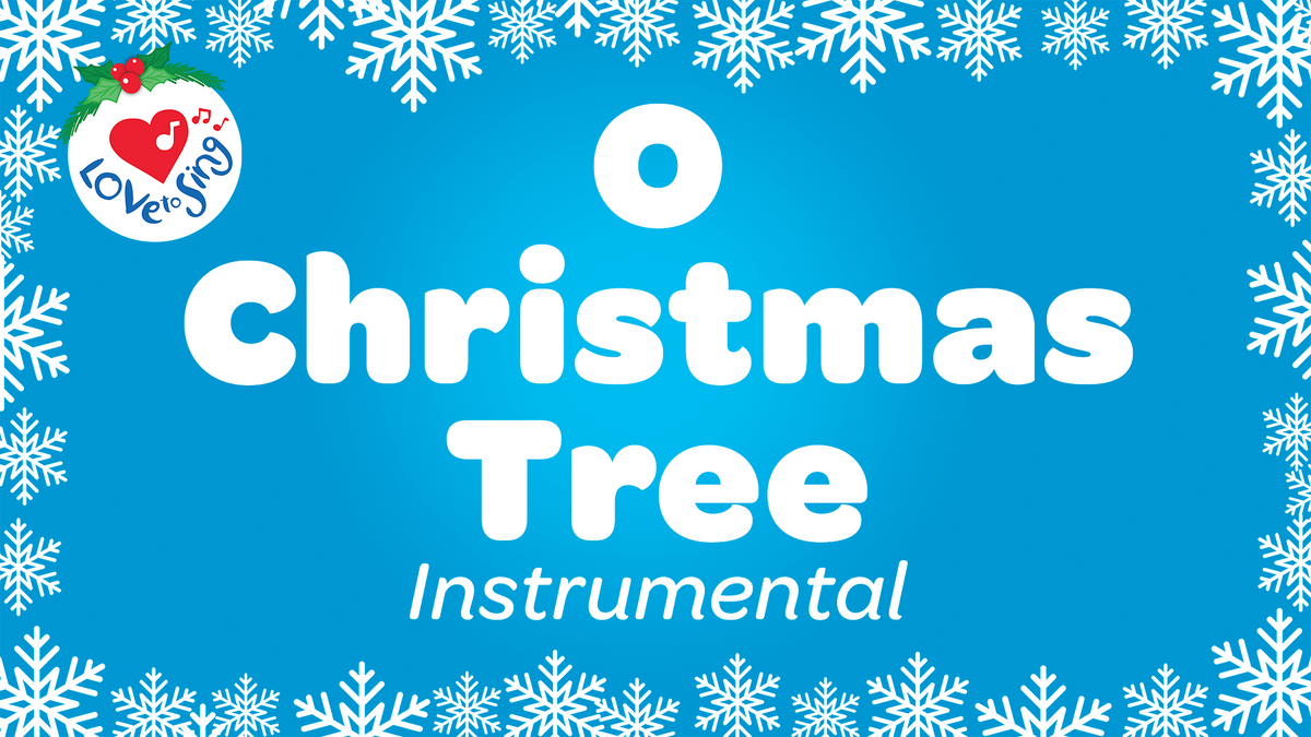 O Christmas Tree Instrumental Video Song Download