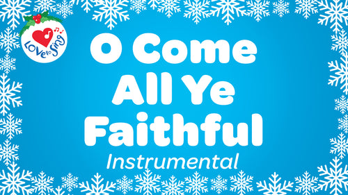 O Come All Ye Faithful Instrumental Video Song Download