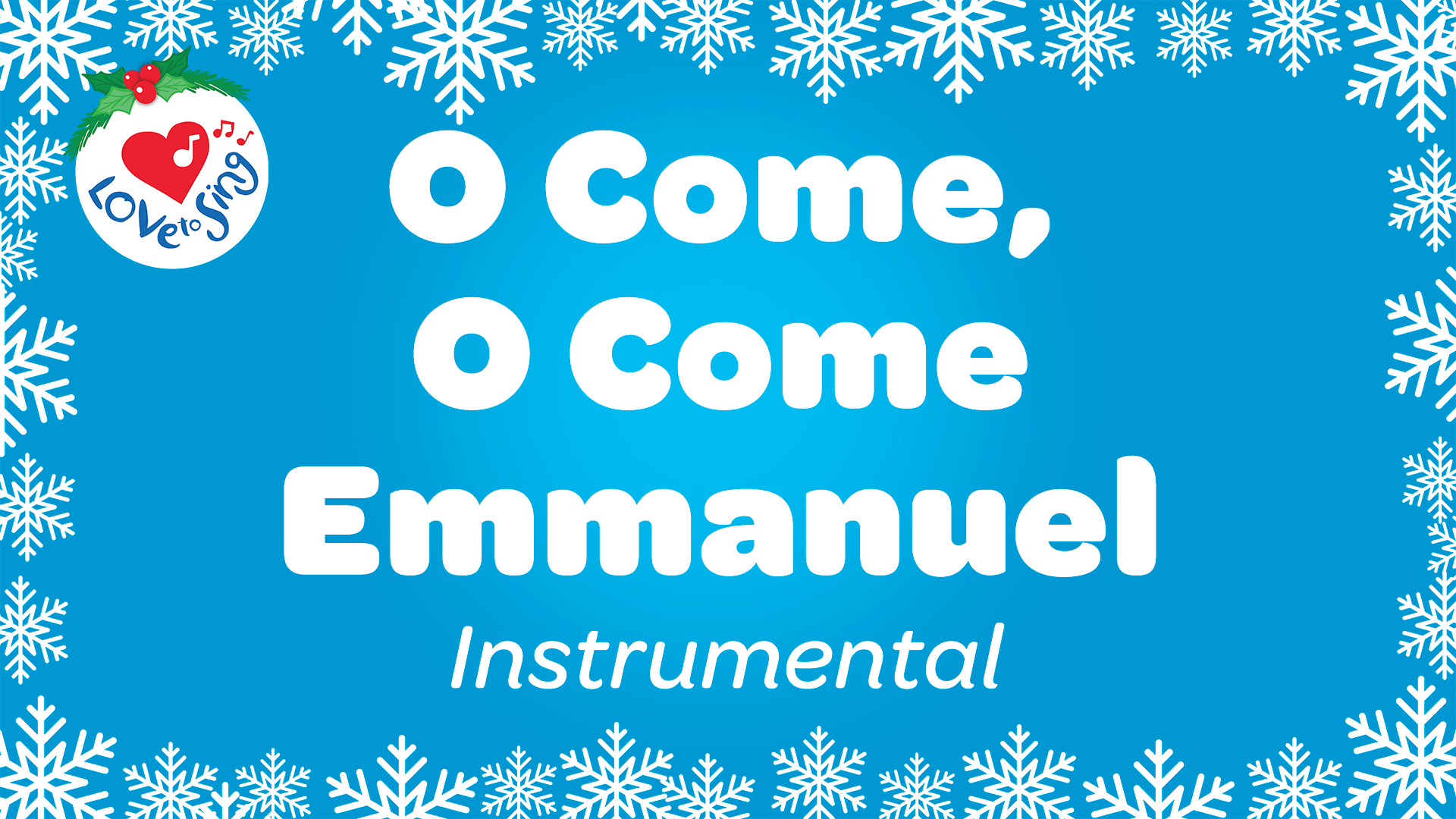 O Come, O Come Emmanuel Instrumental
