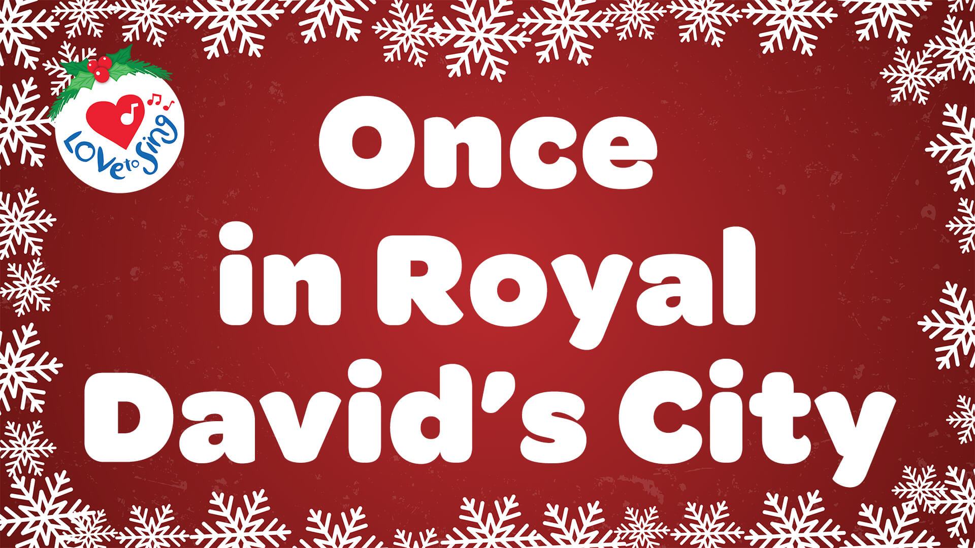 Once in Royal David's City