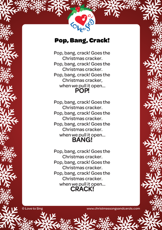 Christmas song Pop Bang Crack Lyrics pdf | Love to Sing