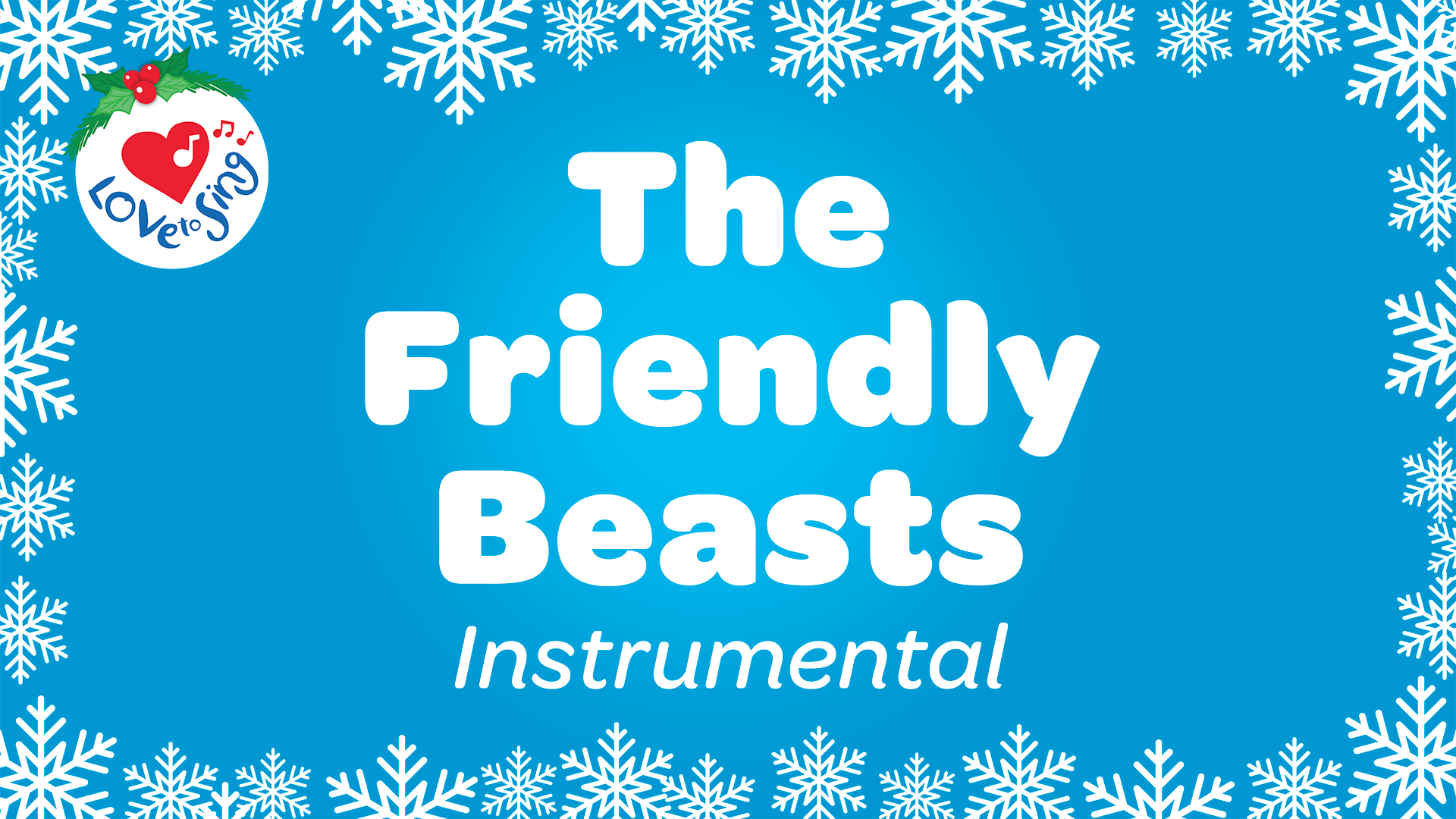 The Friendly Beasts Instrumental