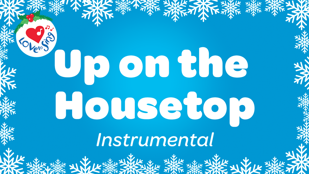Up on the Housetop Instrumental