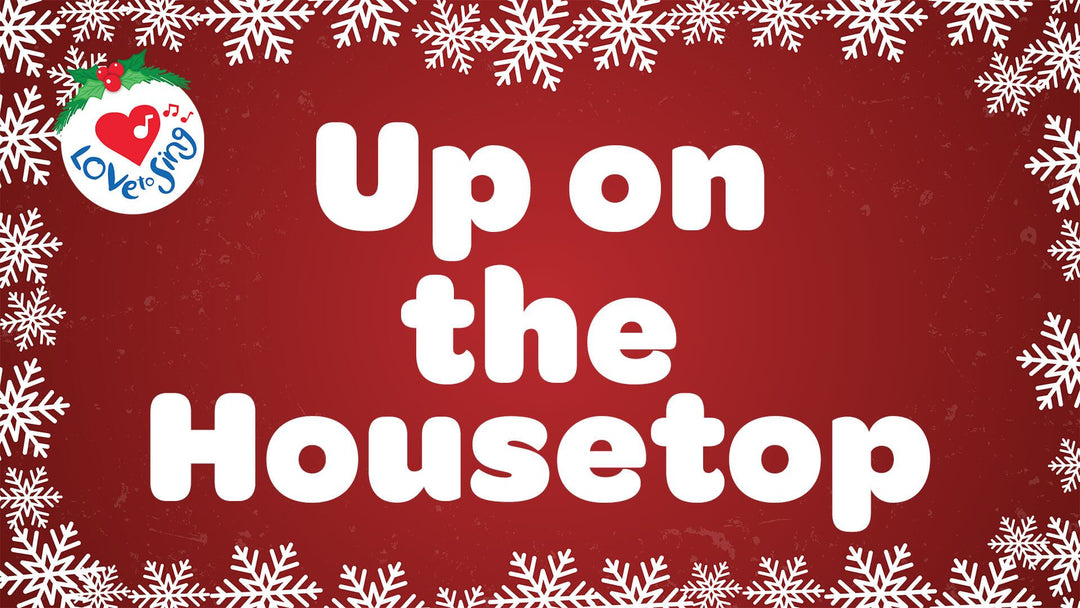 Up on the Housetop