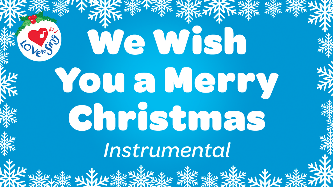 We Wish You a Merry Christmas Instrumental