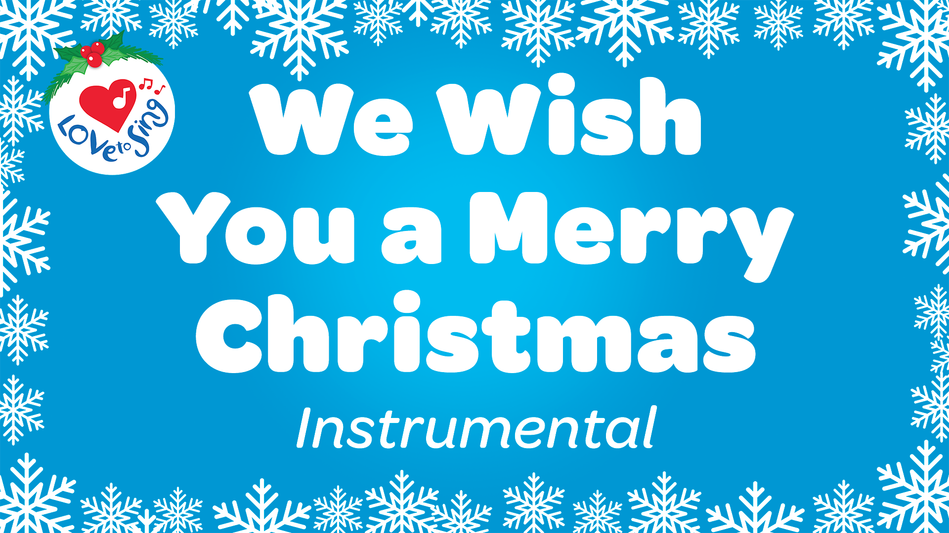 We Wish You a Merry Christmas Instrumental