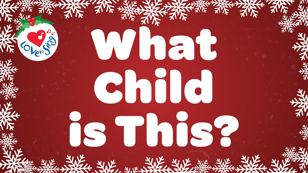 What Child is This? Lyric Video Song Download