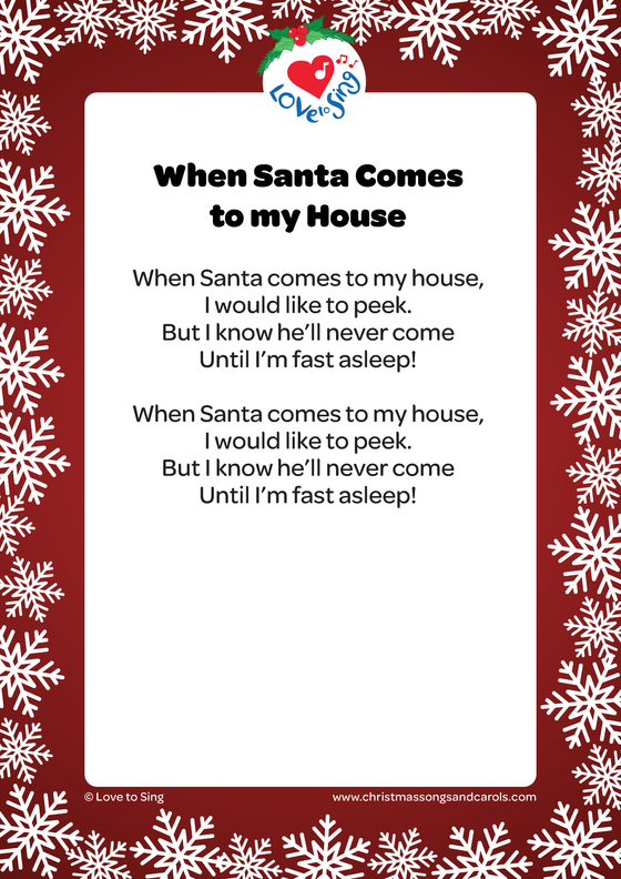 Christmas song When Santa Comes to my House lyrics pdf | Love to Sing