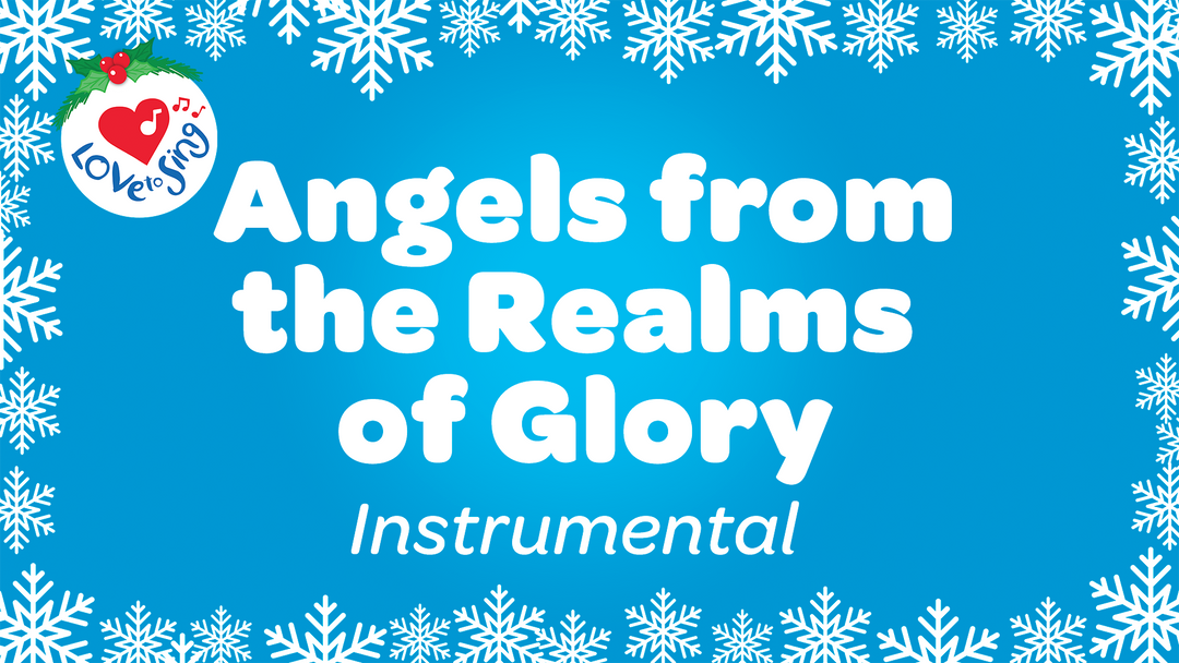 Angels From the Realms of Glory Instrumental